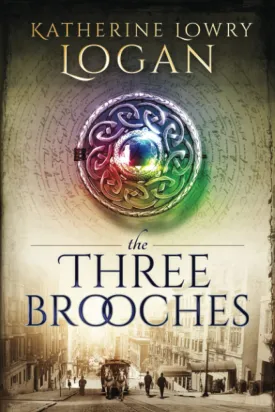 The Three Brooches (The Celtic Brooch) Paperback  December 16, 2016